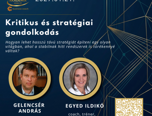 Csúcsvezetői Akadémia: Kritikus és stratégiai gondolkodás 2027.01.21.