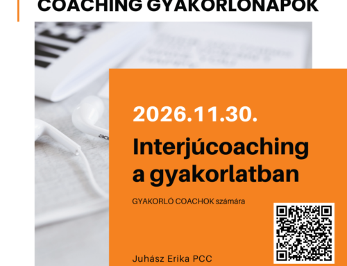 ICF-akkreditált haladó coaching nap – Interjúcoaching a gyakorlatban 2026.11.30.