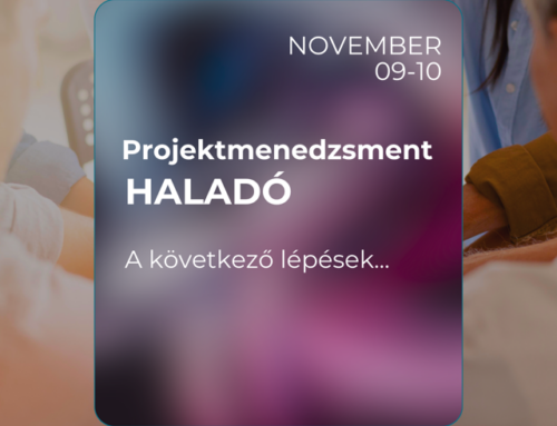 Projektmenedzsment tréning HALADÓ – 2 napos képzés  2026.11.09. és 11.10.